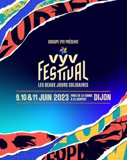 VYV Festival 2023 : une quatrième édition attendue avec ferveur à Dijon