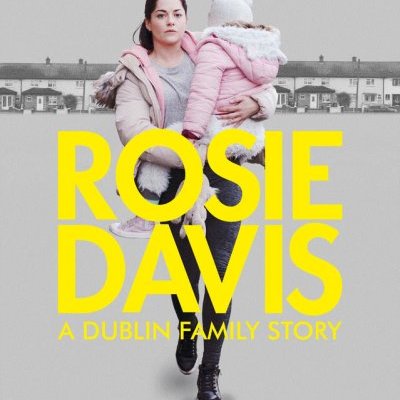 Rosie Davis : A Dublin Family Story : bande-annonce