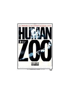Human zoo - la critique