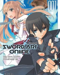 Sword Art OnLine . Aincrad T1 et T2 - La chronique BD