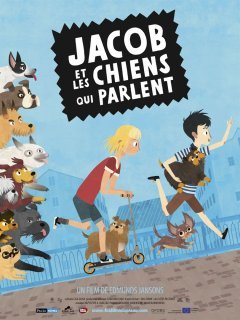 Jacob et les chiens qui parlent - la critique du film