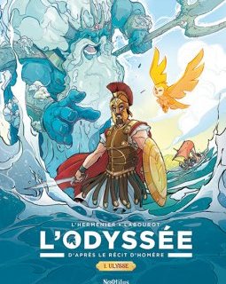 L'Odyssée d'après le récit d'Homère T.1 - Maxe L'Hermenier, Thomas Labourot - la chronique BD