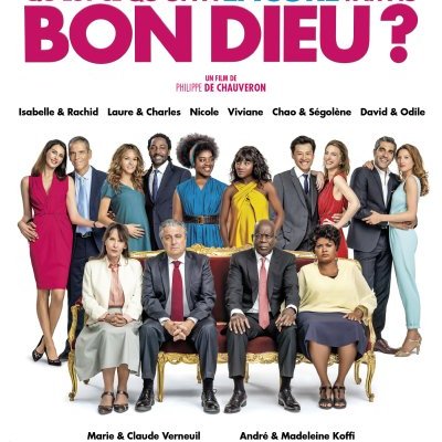 Qu'est-ce qu'on a encore fait au Bon Dieu : l'affiche définitive