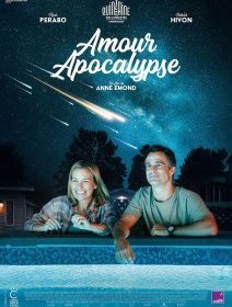 Amour Apocalypse - Anne Émond - critique