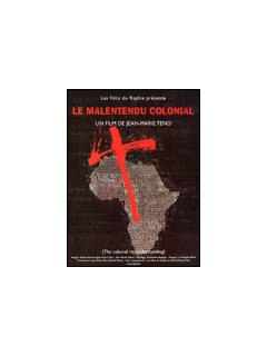 Le malentendu colonial 