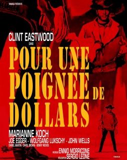Pour une poignée de dollars - Sergio Leone - critique