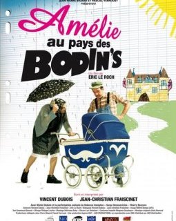 Amélie au pays des Bodin's - la critique