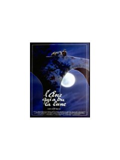 L'âne qui a bu la lune - La critique