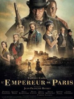 L'empereur de Paris : la prestigieuse distribution trône sur l'affiche finale