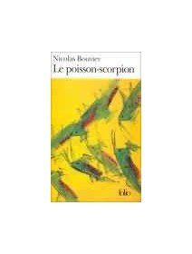Le poisson-scorpion - Nicolas Bouvier