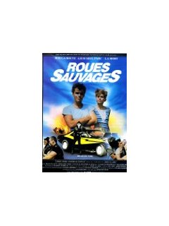 Roues sauvages (Running on empty)