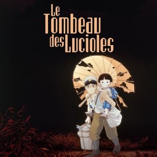 Le Tombeau des lucioles - Isao Takahata - critique