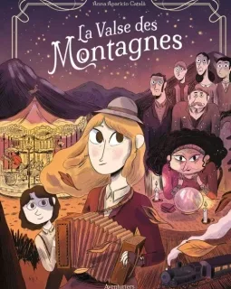 La valse des montagnes – Anna Aparicio Catala – la chronique BD
