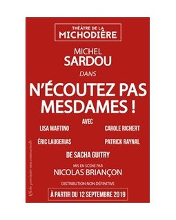 Michel Sardou au théâtre de la Michodière