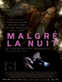 Malgré la nuit : bande-annonce du nouveau choc esthétique de Philippe Grandrieux