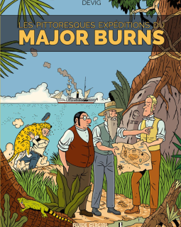 Les pittoresques aventures du Major Burns T.3 – Devig - la chronique BD