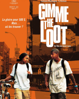 Gimme the loot - la critique