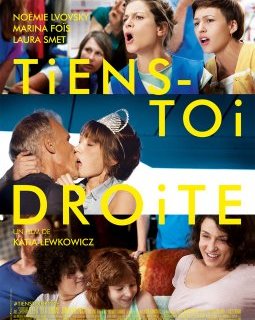 Tiens-toi droite - la critique du film