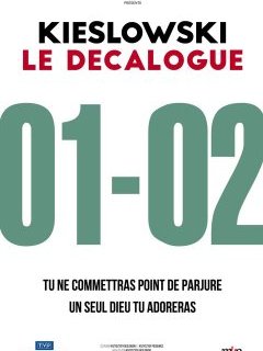 Décalogue 1, Un seul Dieu tu adoreras - la critique du film