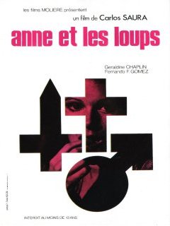 Anna et les loups - Carlos Saura - critique