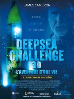 Deepsea Challenge 3D, l'aventure d'une vie - la critique du film