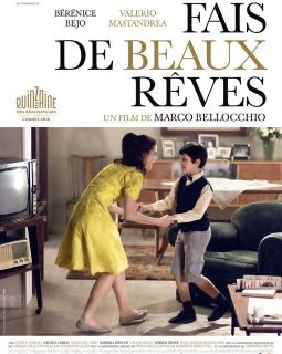 Fais de beaux rêves - Marco Bellocchio - critique