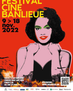 Cinébanlieue, l'art pas la guerre, du 9 au 18 novembre 2022