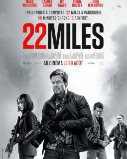 22 Miles - la critique du film