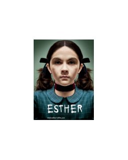 Esther - la critique