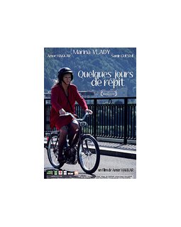 Quelques jours de répit - le nouveau film d'Amor Hakkar