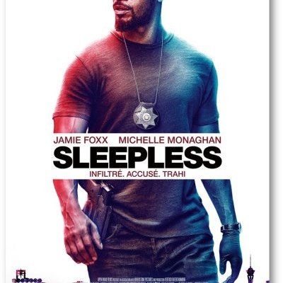 Sleepless, remake de Nuit Blanche, avec Jamie Foxx, dévoile sa bande-annonce française