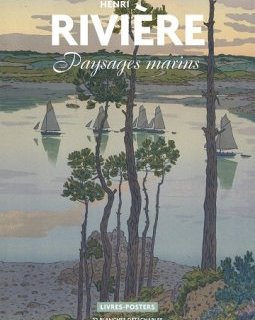 Henri Rivière - Paysages marins - critique du livre
