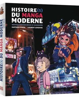 Histoire(s) du manga moderne - La chronique