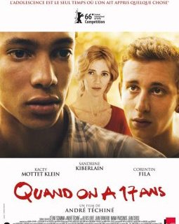 Quand on a 17 ans : bande-annonce du nouveau André Téchiné