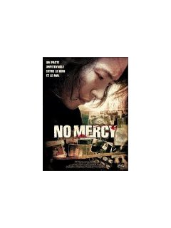 No mercy - la critique + test DVD