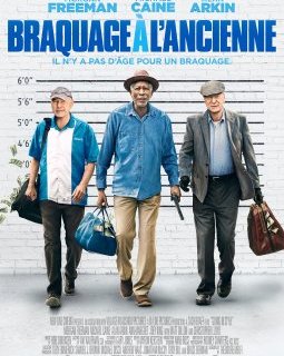 Braquage à l'ancienne : bande-annonce 