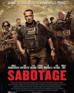 Sabotage avec Schwarzenegger dévoile son affiche définitive française