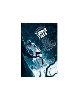 Timber falls - la critique + test DVD