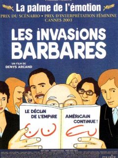 Les invasions barbares - Denys Arcand - critique