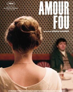 Amour fou - la critique du film 