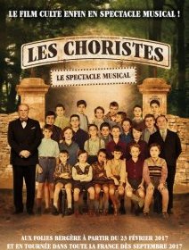 Les choristes : le spectacle musical, du cinéma à la scène