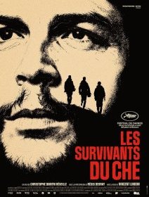 Les survivants du Che - Christophe Dimitri Réveille - critique