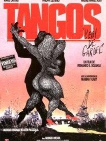 Tangos, l'exil de Gardel - la critique + le test DVD