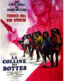 La colline des bottes / Trinita va tout casser - la critique