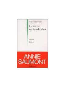 Le lait est un liquide blanc - la critique du livre