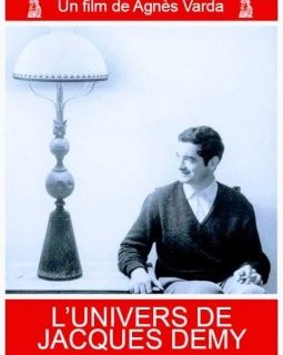 L'univers de Jacques Demy - Agnès Varda - critique 