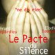 Le pacte du silence 