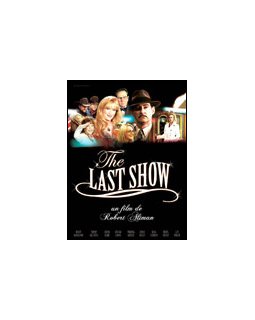 The last show - la critique