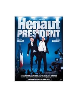 Hénaut président - la critique