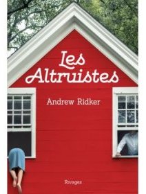 Les altruistes - La critique du livre